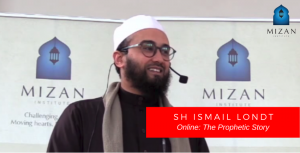 Sh Ismail Londt – The Prophetic Story